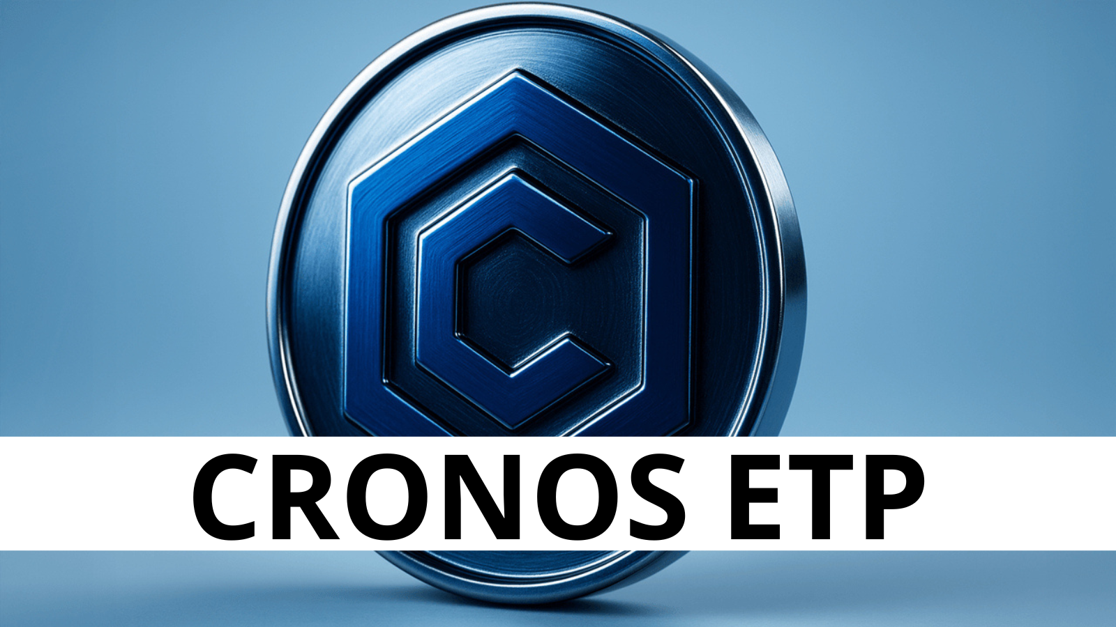 21Shares Launches Cronos ETP on European Exchanges