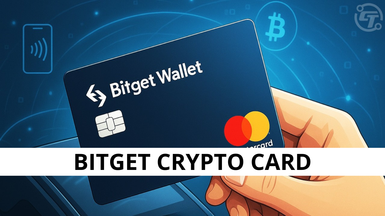 Bitget and Mastercard Launch Zero-Fee Crypto Payment Card