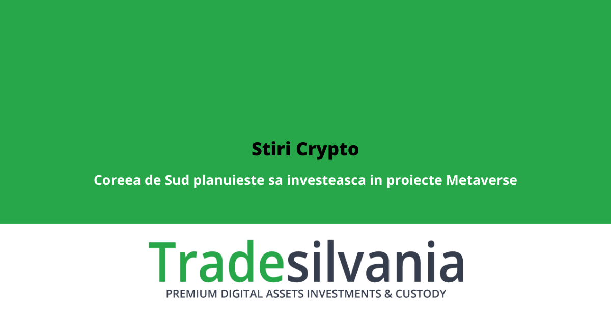 Stiri Crypto 3 iunie 2022: Alchemy, companie blockchain se extinde in ecosistemul Solana; Canonical Crypto strange 20 milioane USD pentru fond de investitii blockchain; Coreea de Sud planuieste sa investeasca 117 milioane USD in proiecte Metaverse