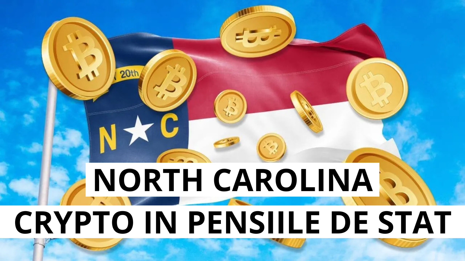 Carolina de Nord vrea sa integreze criptomonedele in pensiile de stat