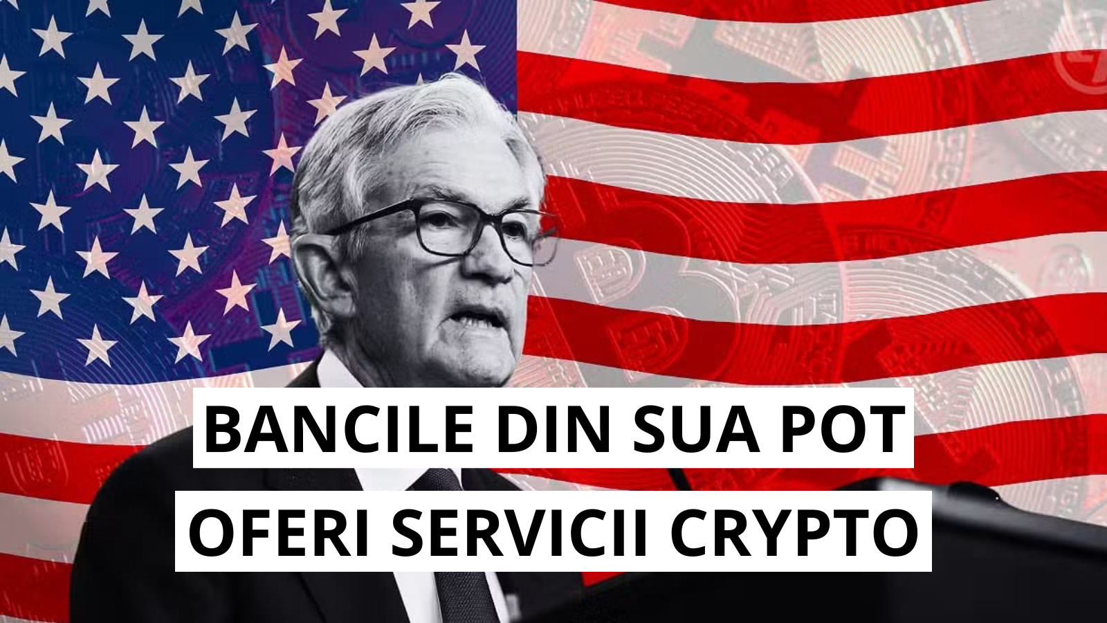 Fed permite bancilor din SUA sa ofere servicii crypto