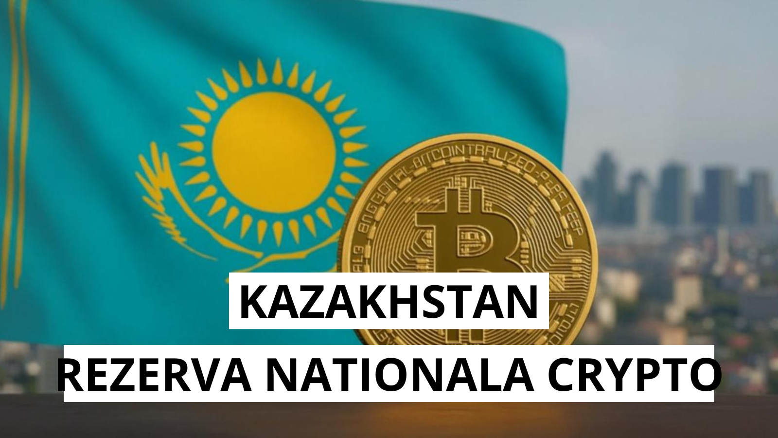 Kazahstan planuieste infiintarea unei rezerve nationale de criptomonede