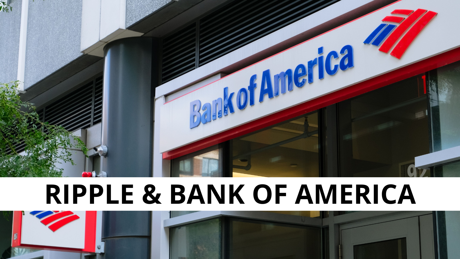 RLUSD Stablecoin Now Integrated into Bank of America Payments
