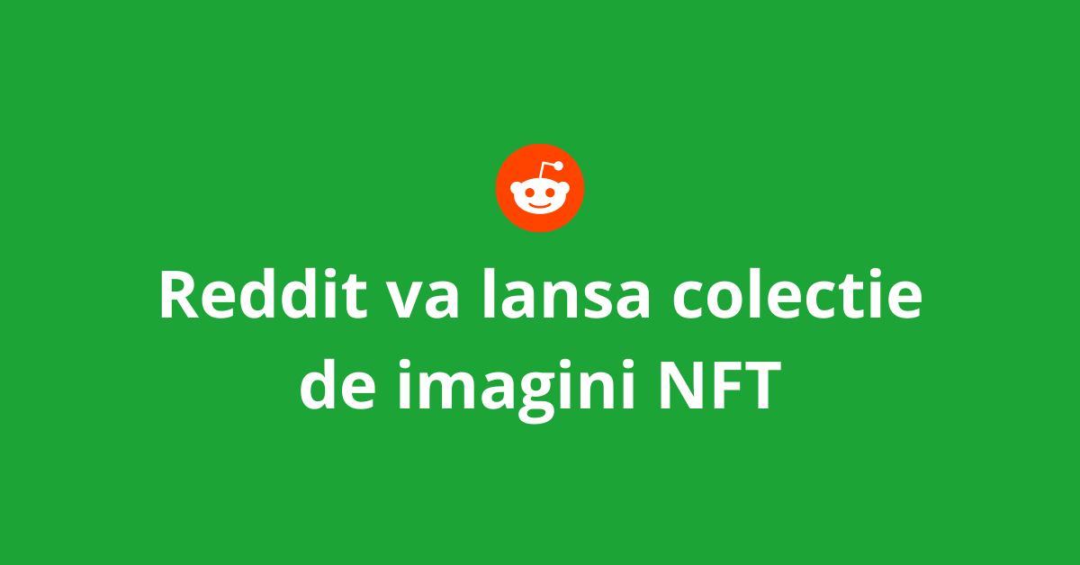 Stiri Crypto 8 iulie 2022: Aave pregateste proiect pentru moneda stabila; Reddit va lansa colectie de imagini NFT; Riot Blockchain isi muta infrastructura de crypto mining in Texas