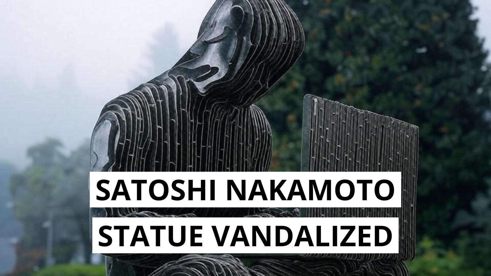 Satoshi Nakamoto Statue Found Vandalized in Lake Lugano