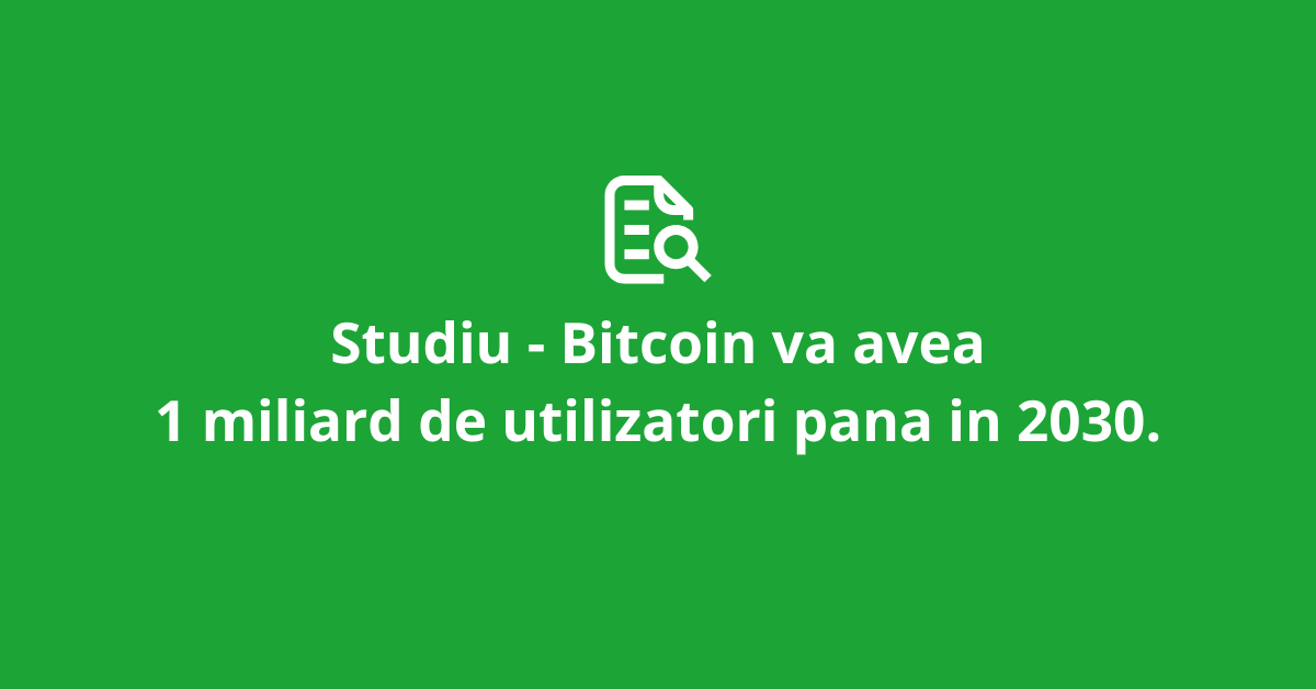 Stiri Crypto 25 iulie 2022: Expertii se asteapta ca numarul de utilizatori Bitcoin sa ajunga la 1 miliard in 2030; Gigant financiar japonez investeste in solutii Web3; Telefonica dezvolta solutii Metaverse