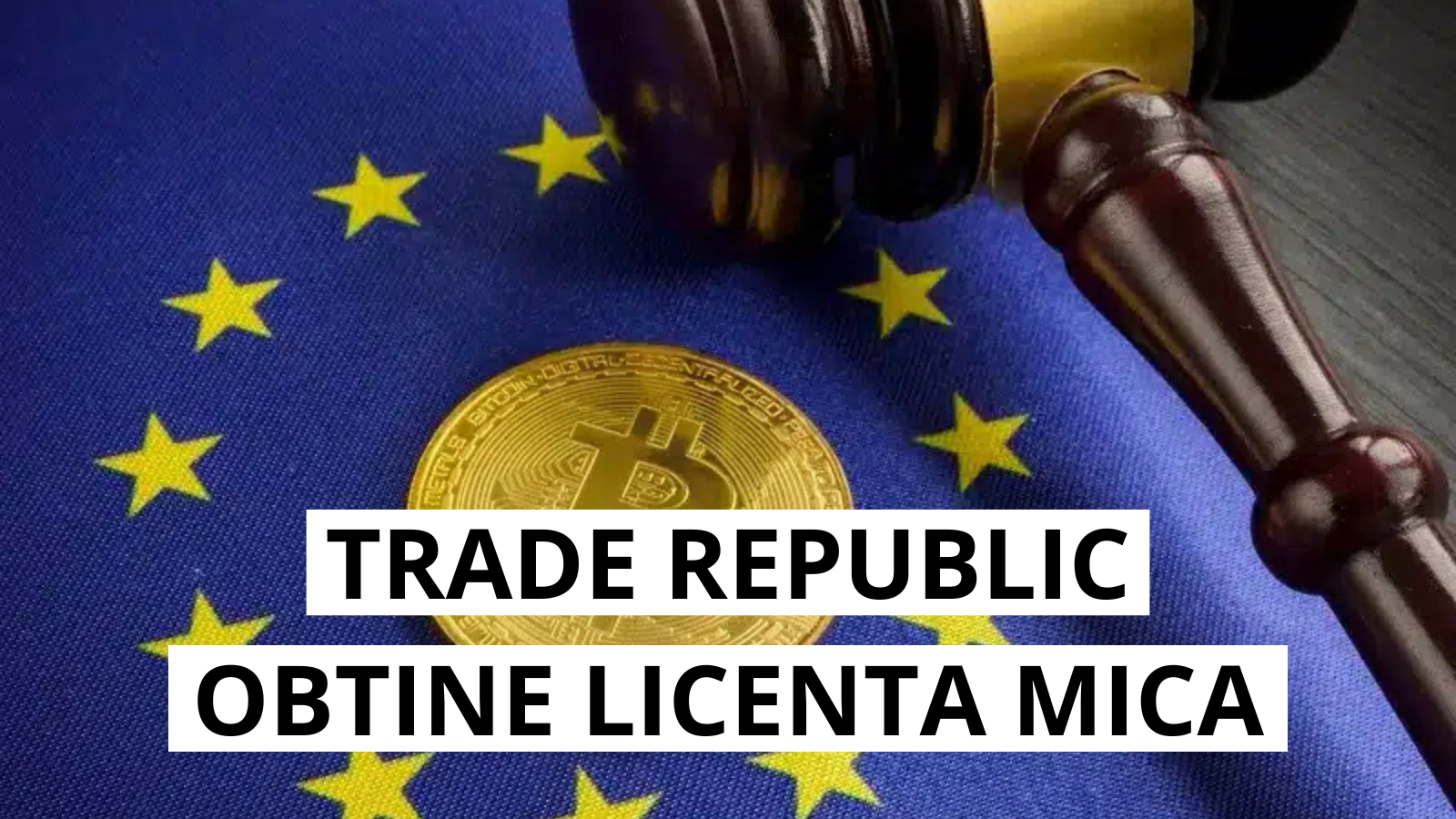 Trade Republic obtine licenta MiCA completa de la BaFin