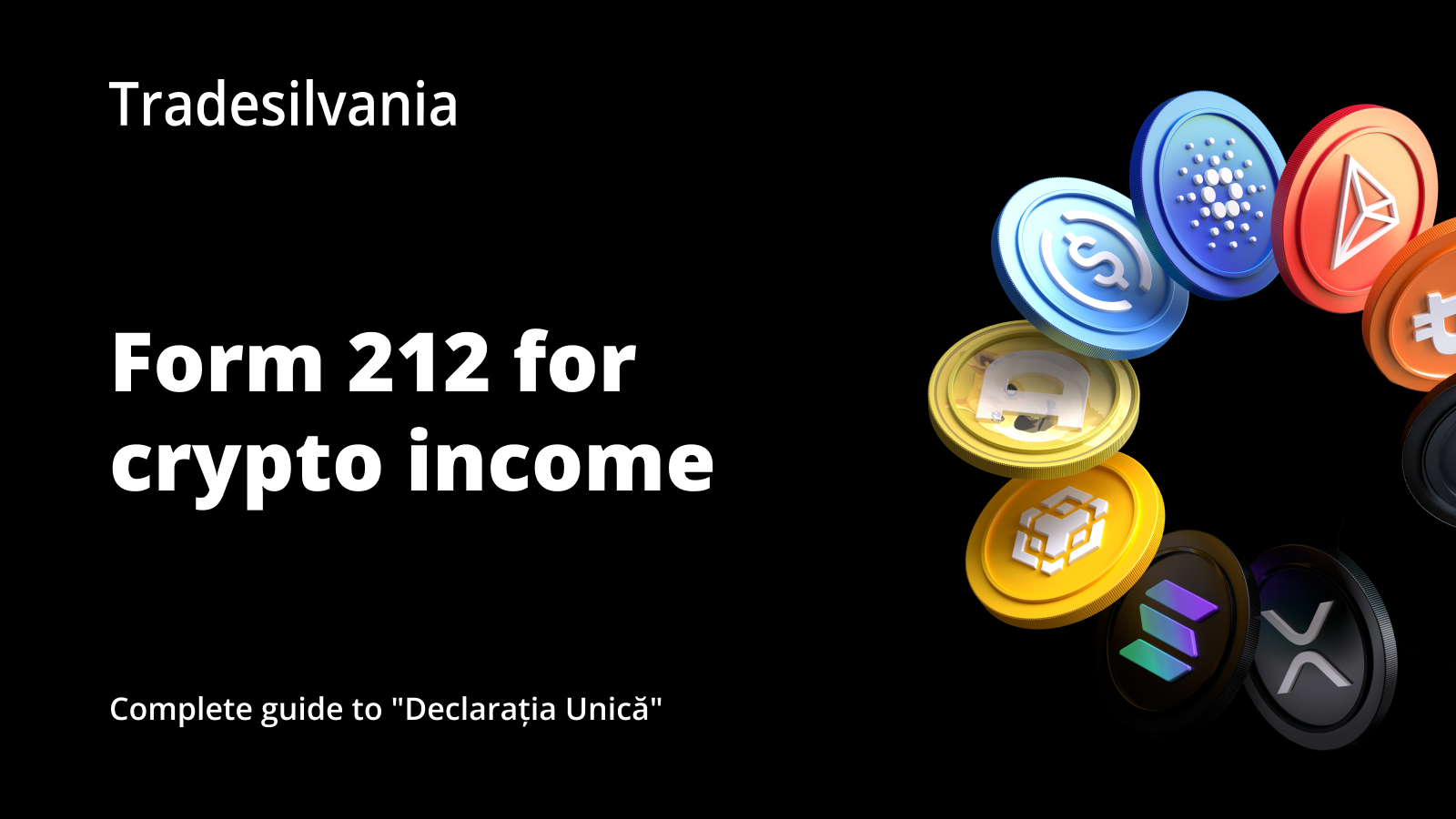 How to complete and submit Declaratia Unica/Form 212 in 2025 for cryptocurrency income earned in 2024