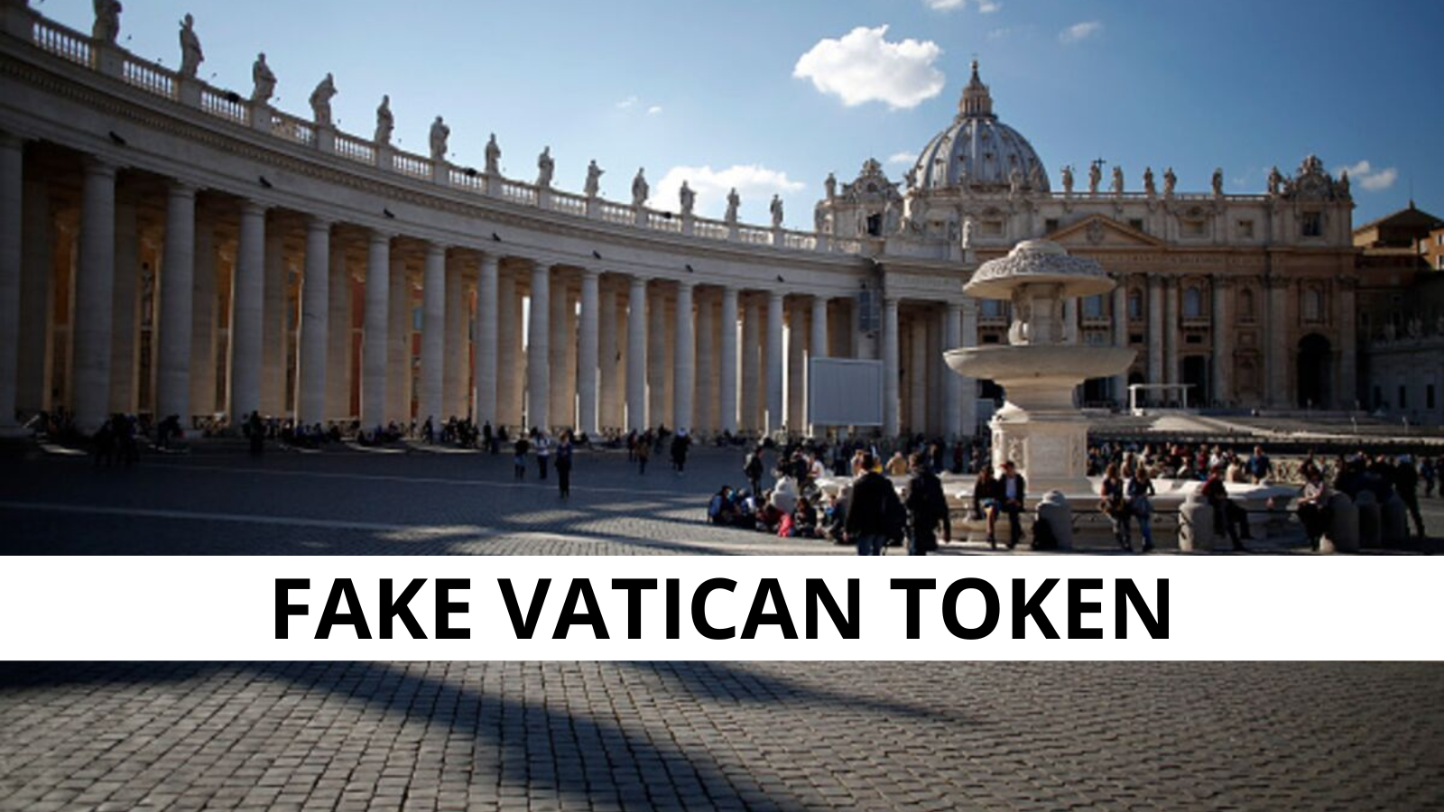 Vatican Bank Denies Links to Fake Vatican Chamber Token Scheme