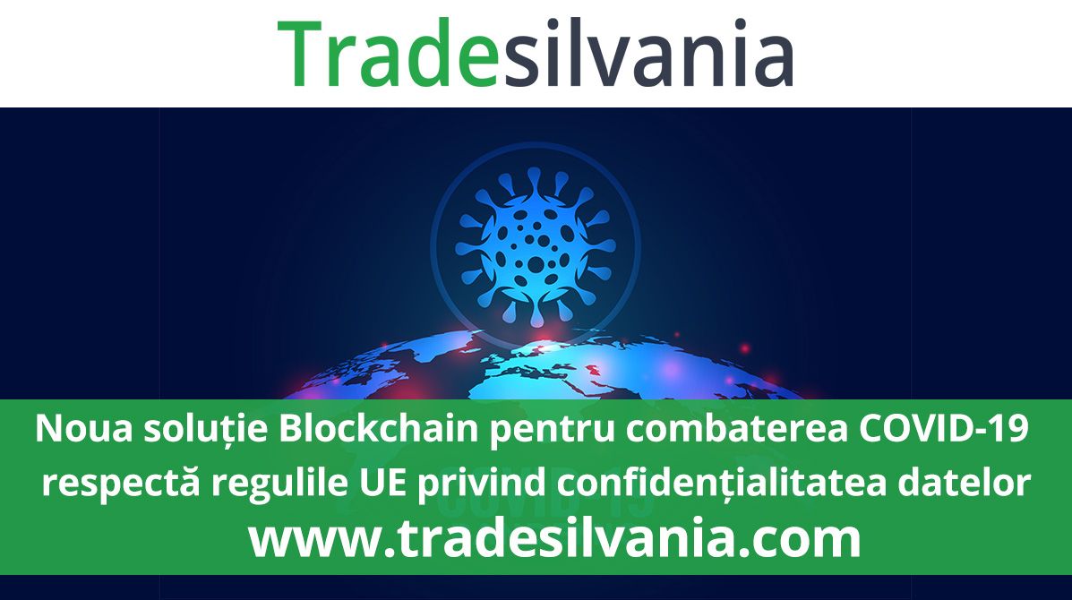 Noua soluție Blockchain pentru combaterea COVID-19 respectă regulile UE privind confidențialitatea datelor