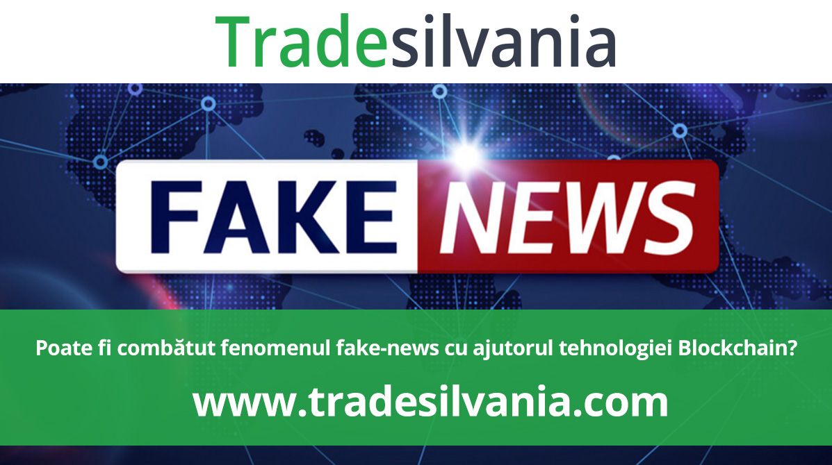 Poate fi combătut fenomenul fake-news cu ajutorul tehnologiei Blockchain?